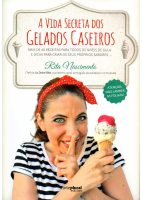 A Vida Secreta dos Gelados Caseiros - Rita Nascimento.pdf